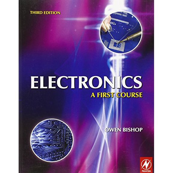 Pre-Owned Electronics: A First Course (Paperback) 1856176959 9781856176958