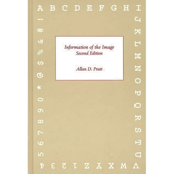 Contemporary Studies in Information Mana Information of the Image, Second Edition, (Hardcover)