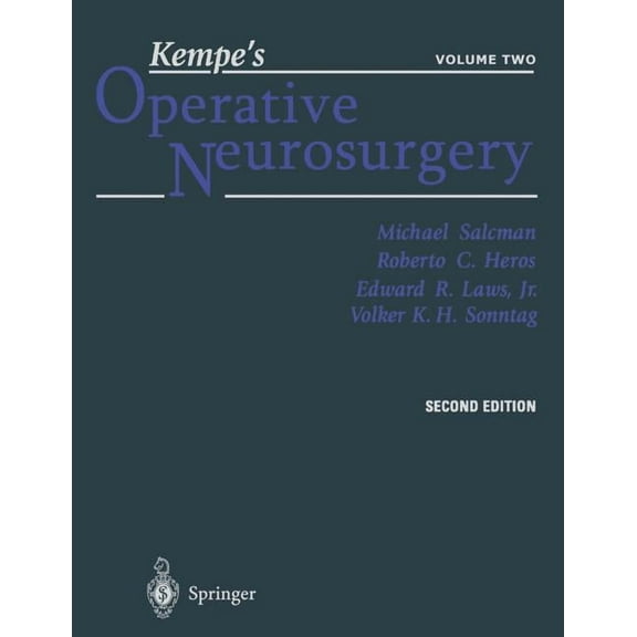 Kempe's Operative Neurosurgery: Volume Two Posterior Fossa, Spinal and Peripheral Nerve, (Paperback)