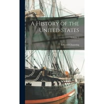 A History of the United States; Volume 5 (Hardcover)