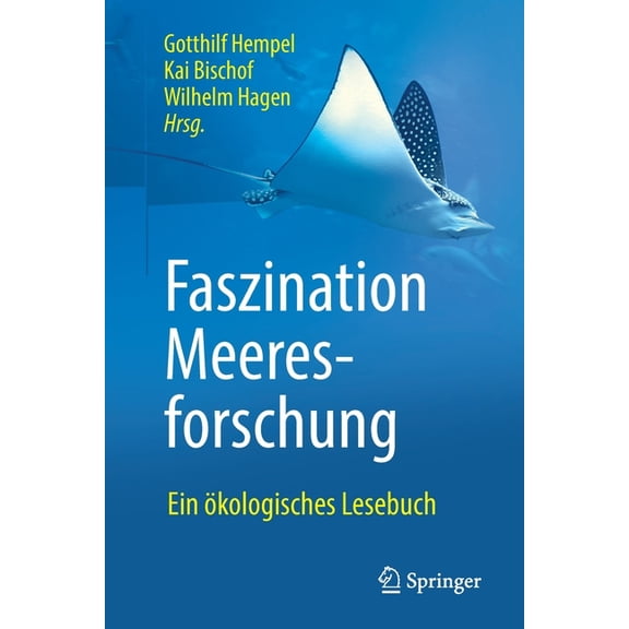 Faszination Meeresforschung: Ein Ökologisches Lesebuch, (Paperback)