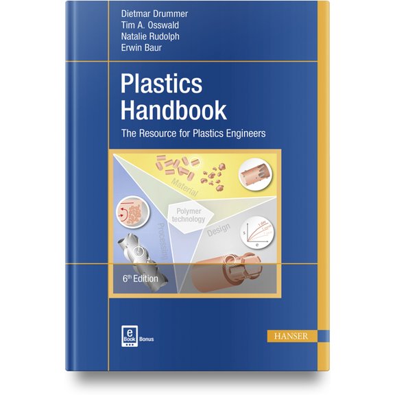 Plastics Handbook: The Resource for Plastics Engineers, (Hardcover)