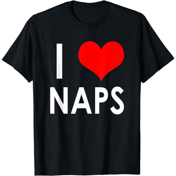 I HEART NAPS Shirt. I LOVE NAPS Red Heart T-Shirt
