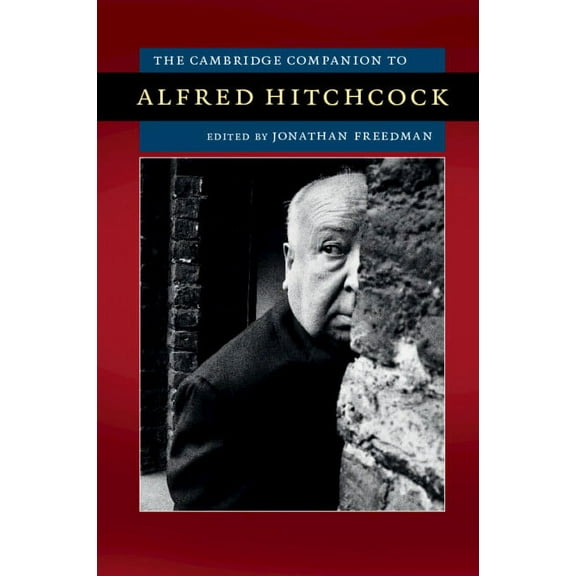 Cambridge Companions to American Studies The Cambridge Companion to Alfred Hitchcock, (Paperback)