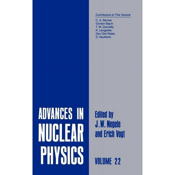 Springer Proceedings in Physics Advances in Nuclear Physics: Volume 22, Book 22, (Hardcover)