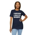 thumbnail image 6 of I survived a Midwestern goodbye Funny Midwest saying humor Unisex T-shirt, 6 of 7