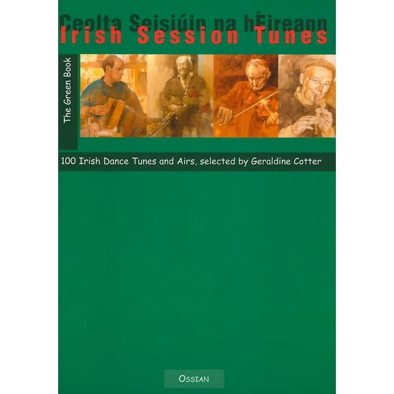 Irish Session Tunes: Green Book (Paperback) by Geraldine Cotter