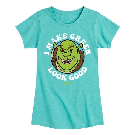 Shrek - I Make Green Look Good - Toddler & Youth Girls Short Sleeve Graphic T-Shirt