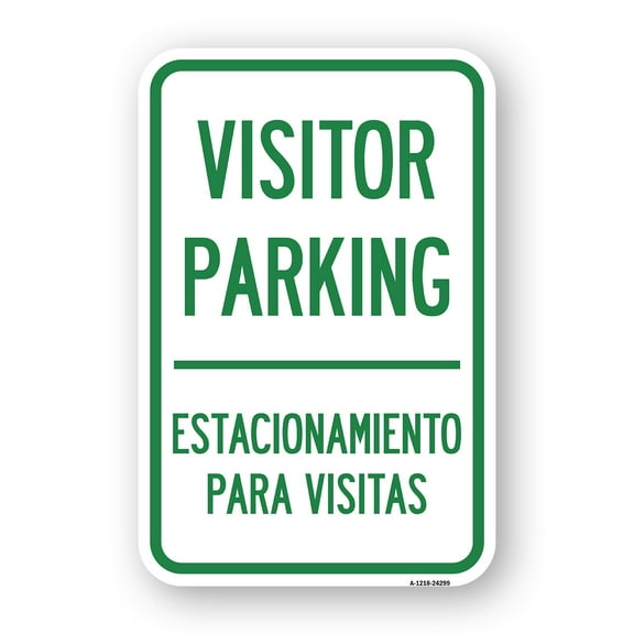 SignMission A-1824-24299 18 x 24 in. Aluminum Sign - Bilingual Reserved Parking Sign Visitor Parking Estacionamiento Para Visitas