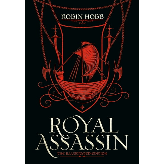 Farseer Trilogy Royal Assassin (the Illustrated Edition), Book 2, (Hardcover)
