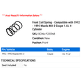 thumbnail image 2 of Front Coil Spring - Compatible with 1992 - 1995 Mazda MX-3 Coupe 1.6L 4-Cylinder 1993 1994, 2 of 2