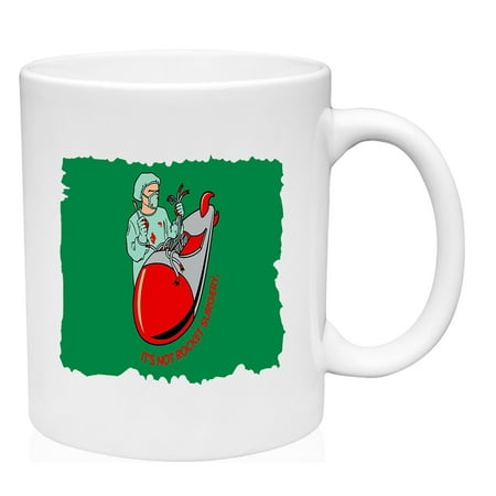 

It s Not Rocket Surgery Mug Ceramic Coffee Mug Funny Gift Cup