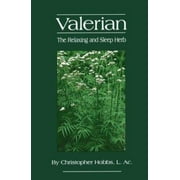 Valerian: The Relaxing Herb (The Herbs and Health Series) [Paperback - Used]