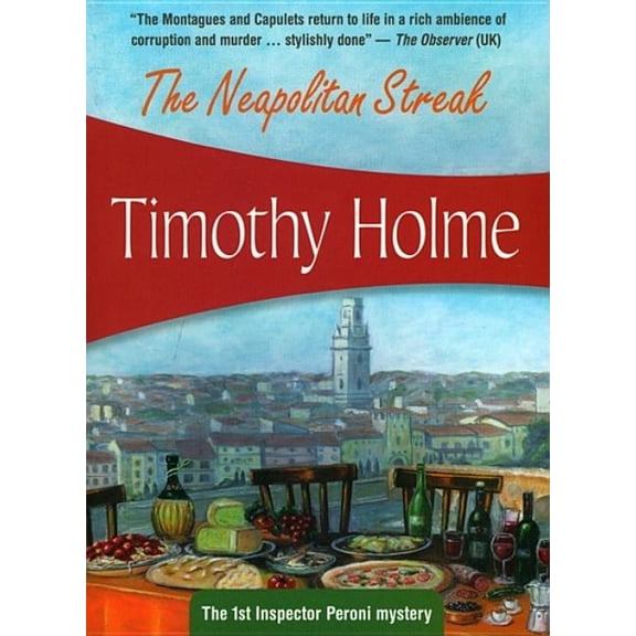 Inspector Peroni The Neopolitan Streak, Book 1, (Paperback)
