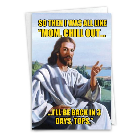 Funny Mother's Day Greeting Card with 5 x 7 Inch Envelope (1 Card) Mom Back In Like 3 Days - Jesus by the Lake Scene