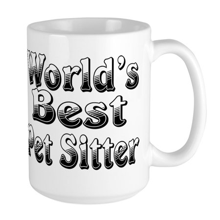 

CafePress - WORLDS BEST Pet Sitter Large Mug - 15 oz Ceramic Large Mug