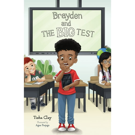 Brayden and the Big Test, (Paperback)