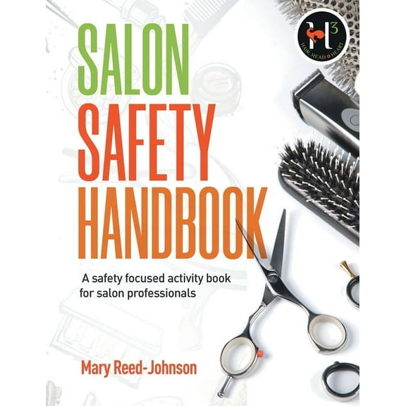 Salon Safety Handbook: A Safety-Focused Activity Book for Salon Professionals, (Paperback)