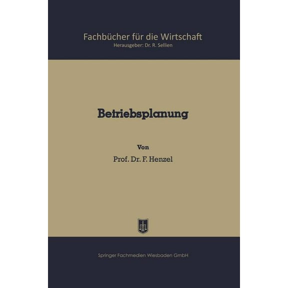 Fachbücher Für Die Wirtschaft Betriebsplanung, Book 14, (Paperback)