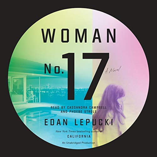 Pre-Owned: Woman No. 17: A Novel (Paperback, 9781524723392, 1524723398)
