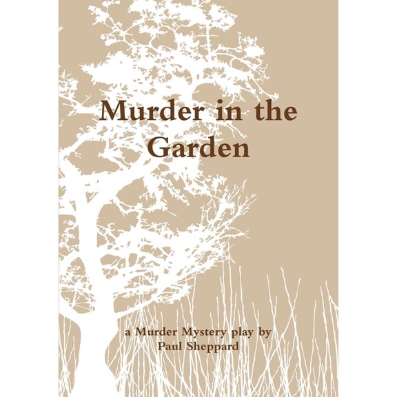 Murder Mystery in the Garden, (Paperback)