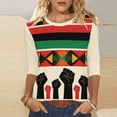 thumbnail image 5 of Ladies Tops and Blouses for Spring,Black History Month African T-Shirt for Women Pride Celebration Shirt Blouse 3/4 Sleeve Crewneck Tshirt Tops, 5 of 9