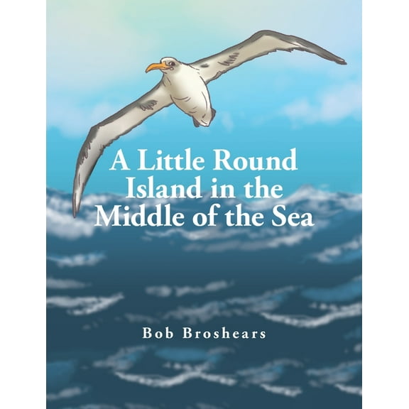 A Little Round Island in the Middle of the Sea (Paperback)