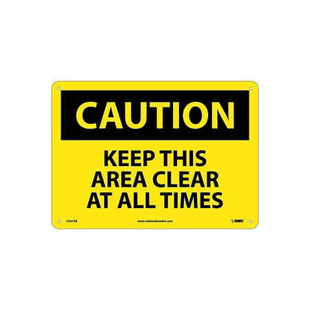 UPC: 0887481013084 | National Marker Caution Keep This Area Clear At All Times 10X14 .040 Aluminum Caution Sign C541AB