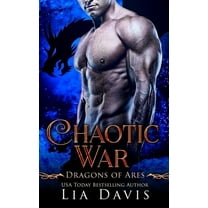 Dragons of Ares: Chaotic War (Series #3) (Paperback)