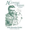thumbnail image 2 of A Coming to Terms: A Novel, 2 of 2