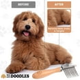 thumbnail image 4 of We Love Doodles Dog Dematting Brush & Rake, Detangler Brush For Dogs, Comb Tool For Grooming, Best For Doodles, Poodles, Goldendoodles, Cats & Other Pets, Matted Fur Removal On Undercoat, 4 of 5