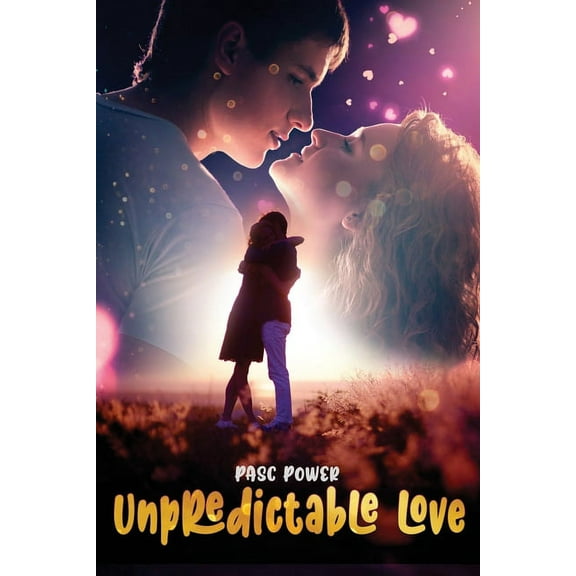 Unpredictable Love (Paperback)