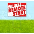 thumbnail image 1 of We Sell Remote Start (18" x 24") Yard Sign, Includes Metal Step Stake, 1 of 6