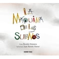 thumbnail image 1 of LA MÁQUINA DE LOS SUEÑOS OCEANO TRAVESIA RICARDO ALCANTARA, 1 of 2