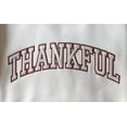thumbnail image 2 of Thankful Embroidered Sweatshirt | Minimalist Fall Gratitude Design | Cozy Neutral Crewneck, 2 of 5