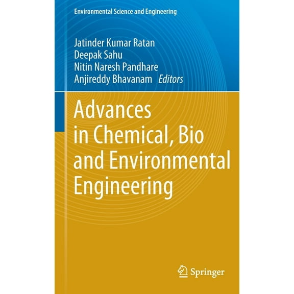 Environmental Science and Engineering Advances in Chemical, Bio and Environmental Engineering, (Hardcover)