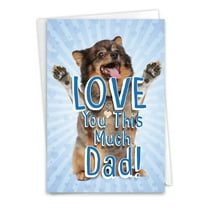 NobleWorks Father's Day Greeting Card with 5 x 7 Inch Envelope (1 Card) Dad Pup Love You This Much C10399FDG