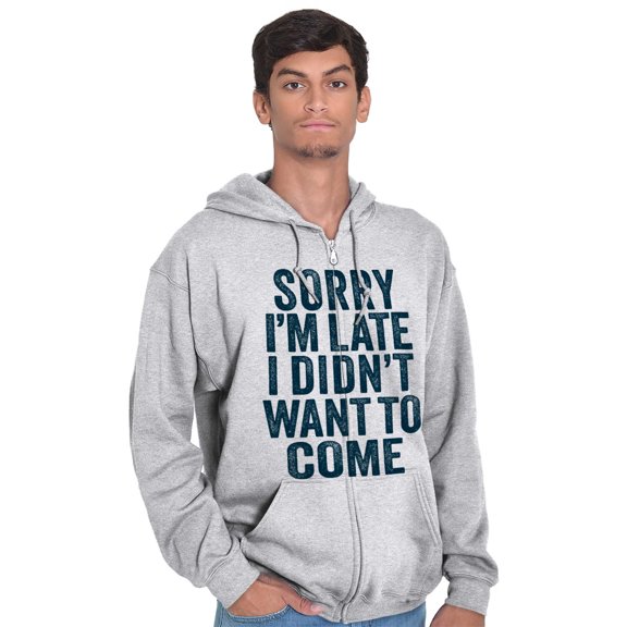 I Didn't Want to Come Introvert Funny Zip Up Hoodie Men's Women's Brisco Brands 2X