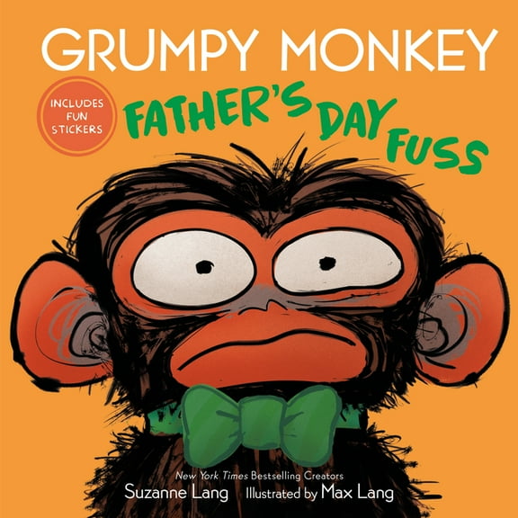 Grumpy Monkey Grumpy Monkey Father's Day Fuss: Includes Fun Stickers!, (Hardcover)