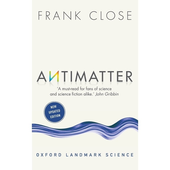 Oxford Landmark Science Antimatter, (Paperback)