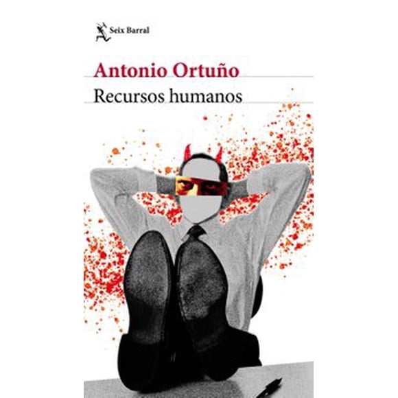 RECURSOS HUMANOS SEIX BARRAL ANTONIO ORTUÑO