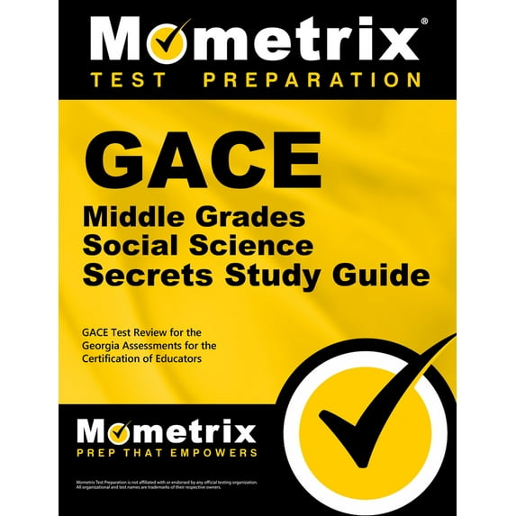 Pre-Owned GACE Middle Grades Social Science Secrets Study Guide: GACE Test Review for the Georgia Assessments for the Certification of Educators (Paperback) 1609718186 9781609718183