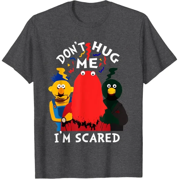 Sam Soft Don'T Hug Me I'M Scareds Saying T-Shirt Full Size S-5XL