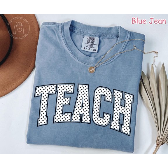 Teacher Shirt Polka Dot Teach TShirt Teacher Appreciation Gift Trendy Teacher Shirt Gift f