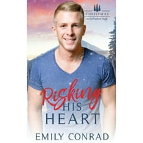 Christmas in Redemption Ridge Risking His Heart, Book 18, (Paperback)