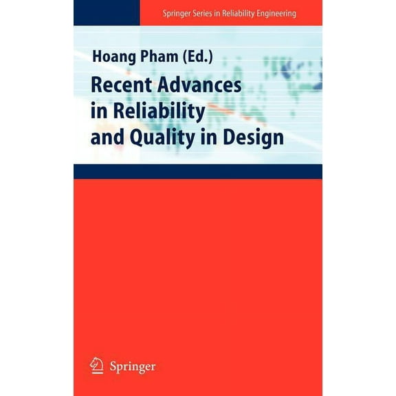 Springer Reliability Engineering Recent Advances in Reliability and Quality in Design, (Hardcover)