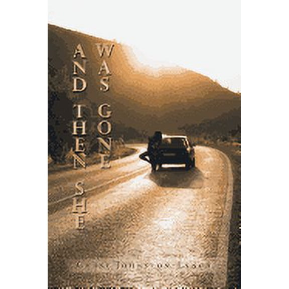 And Then She Was Gone