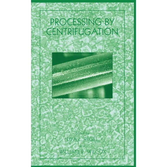 Processing by Centrifugation, (Hardcover)