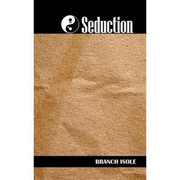 Seduction Pleasing Women Sexually (Paperback)