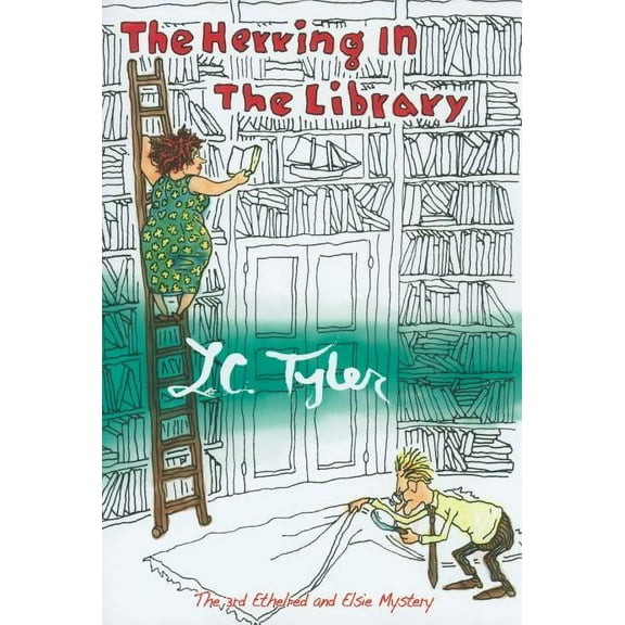 Ethelred and Elsie The Herring in the Library, Book 3, (Paperback)